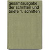 Gesamtausgabe der Schriften und Briefe 1. Schriften by Erik Satie