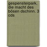 Gespensterpark. Die Macht Des Bösen Dschinn. 3 Cds door Marliese Arold