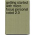 Getting Started With Micro Focus Personal Cobol 2.0