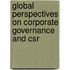 Global Perspectives On Corporate Governance And Csr