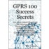 Gprs 100 Success Secrets - 100 Most Asked Questions
