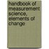 Handbook of Measurement Science, Elements of Change