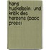 Hans Huckebein, Und Kritik Des Herzens (Dodo Press)