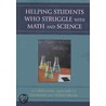 Helping Students Who Struggle with Math and Science by Mary Hamm