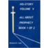 His-Story Volume 5, Book 1 of 2, All about Prophecy