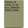 History of Rome, Tr. by W.P. Dickson. £With] Index door Théodor Mommsen