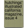 Hutchings' Illustrated California Magazine, Issue 4 door Onbekend