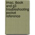 Imac, Ibook And G3 Troubleshooting Pocket Reference