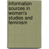 Information Sources in Women's Studies and Feminism door Hope A. Olson