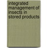 Integrated Management Of Insects In Stored Products door B. Subramanyam