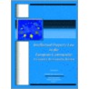 Intellectual Property Law In The European Community by Unknown