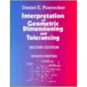 Interpretation of Geometric Dimension and Tolerance door Daniel E. Puncochar