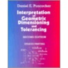 Interpretation of Geometric Dimension and Tolerance by Daniel E. Puncochar
