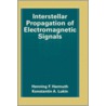 Interstellar Propagation of Electromagnetic Signals door Nancy Silverton