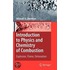 Introduction To Physics And Chemistry Of Combustion