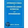 Introduction to Communication Science and Disorders door Minifie F. D