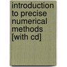 Introduction To Precise Numerical Methods [with Cd] door Oliver Aberth