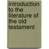Introduction to the Literature of the Old Testament door Samuel Rolles Driver