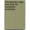 Introductory Logic And Sets For Computer Scientists by Nimmal Nissanice