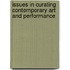 Issues in Curating Contemporary Art and Performance