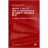 Japan's Quest For A Permanent Security Council Seat by Reinhard Drifte