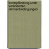 Kontopfändung unter veränderten Rahmenbedingungen door Frank-Michael Goebel