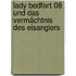 Lady Bedfort 08 und das Vermächtnis des Eisanglers