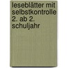 Leseblätter mit Selbstkontrolle 2. Ab 2. Schuljahr by Heiner Müller