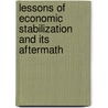 Lessons of Economic Stabilization and Its Aftermath door Michael Bruno