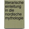 Literarische Einleitung In Die Nordische Mythologie door Karl Friedrich Koeppen