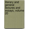 Literary And General Lectures And Essays, Volume 20 door Charles Kingsley