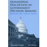 Managerial Discretion in Government Decision Making by Jacqueline Vaughn