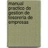 Manual Practico de Gestion de Tesoreria de Empresas