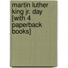 Martin Luther King Jr. Day [With 4 Paperback Books] by Linda Lowery