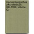 Mecklenburgisches Urkundenbuch, 786-1900, Volume 12