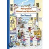 Mein großes Wimmel- und Wörterbuch 04: Der Mensch by Sandra Ladwig