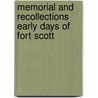 Memorial And Recollections Early Days Of Fort Scott door Goodlander