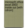 Microsoft Office Excel 2003 Inside Out [with Cdrom] door Mark Dodge