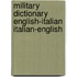 Military Dictionary English-Italian Italian-English