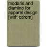 Modaris And Diamino For Apparel Design [with Cdrom] by Catherine Black