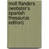 Moll Flanders (Webster's Spanish Thesaurus Edition)