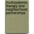 Multisystemic Therapy And Neighborhood Partnerships