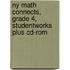 Ny Math Connects, Grade 4, Studentworks Plus Cd-rom