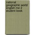 National Geographic World English Me 2 Student Book