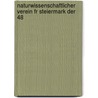 Naturwissenschaftlicher Verein Fr Steiermark Der 48 door Stei Naturwissenscha