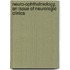 Neuro-Ophthalmology, An Issue Of Neurologic Clinics