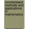 Nonstandard Methods And Applications In Mathematics by Unknown