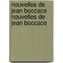 Nouvelles de Jean Boccace Nouvelles de Jean Boccace