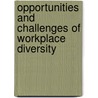Opportunities And Challenges Of Workplace Diversity by Kathryn Canas