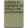 Outlines & Highlights For Living In The Environment door Cram101 Textbook Reviews